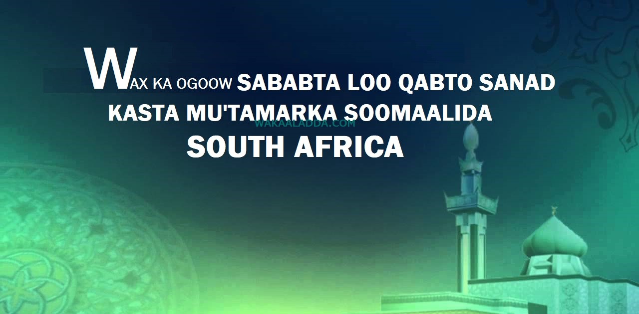 Qormo ku saabsan Shir Sanadeedka Jaaliliyadda Soomaaliyeed ee South Africa